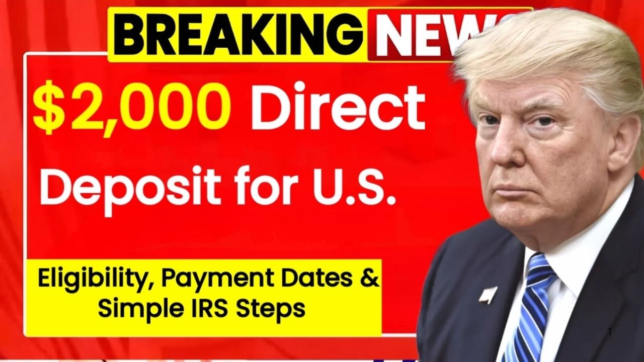 $2,000 Direct Deposit for U.S. Citizens in December 2025: Eligibility, Timeline & IRS Guidance